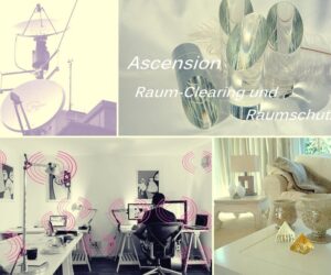 Ascension-raum-clearing-raumschutz-4