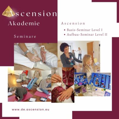 Ascension - Akademie - Seminare