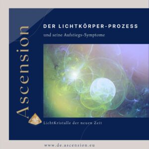 Ascension-Lichtkörper-Symptome