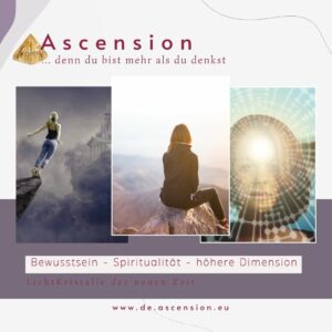 Ascension - Bewusstsein-Spiritualität