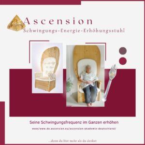 iAscension-Akademie-Schwingungserhöhungsstuhl