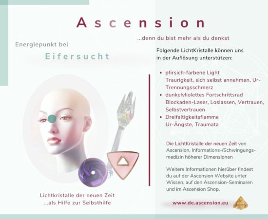 Ascension-Lichtkristalle - Eifersucht