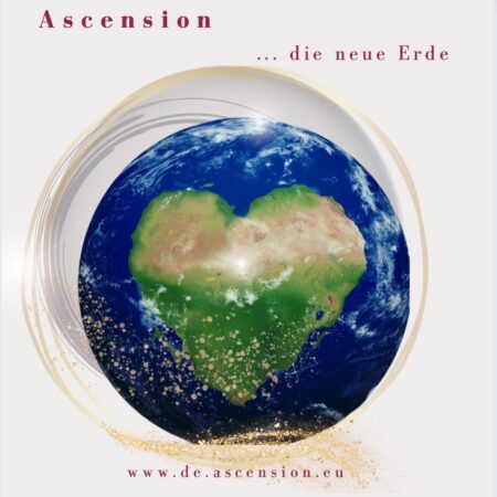 Ascension die neue erde