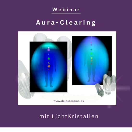 Aura-Clearing mit LichtKristalle