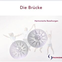 Ascension, Brücke für harmonische Beziehungen