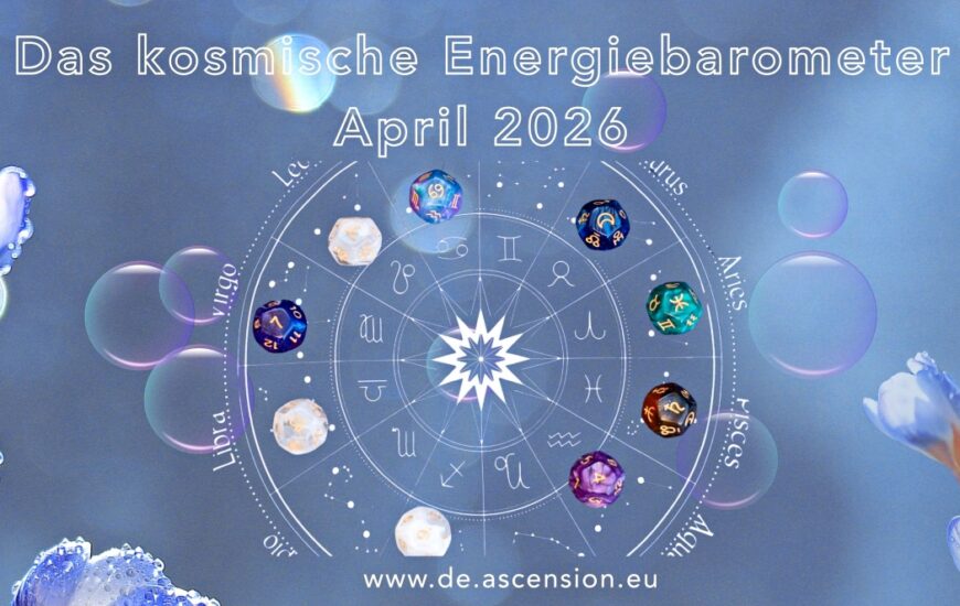 Ascension-kosmisches Energiebarometer April 2026