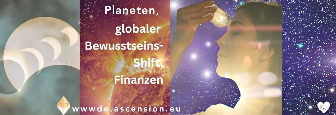 Ascension-Energiebarometer-Planeten, Bewusstsein, Finanzen