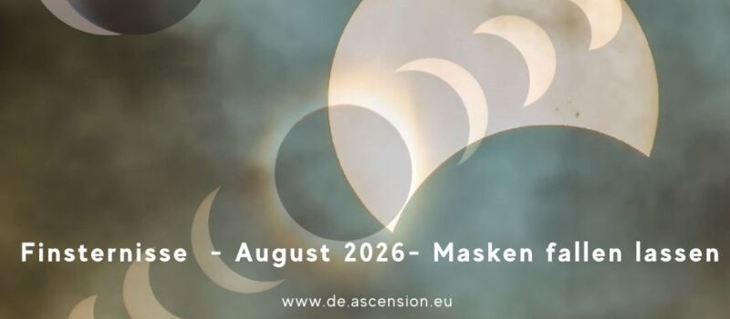 Ascension-Finsternisse-August 2026